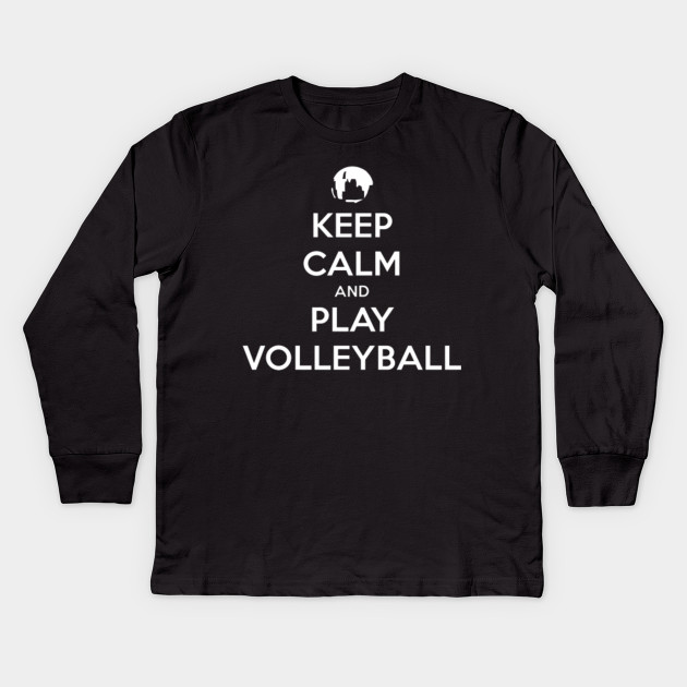 Keep calm and play volleyball